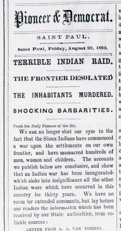 Articles like this, from the St. Paul Pioneer and Democrat, Aug. 22-29, 1862, appeared during and after the war